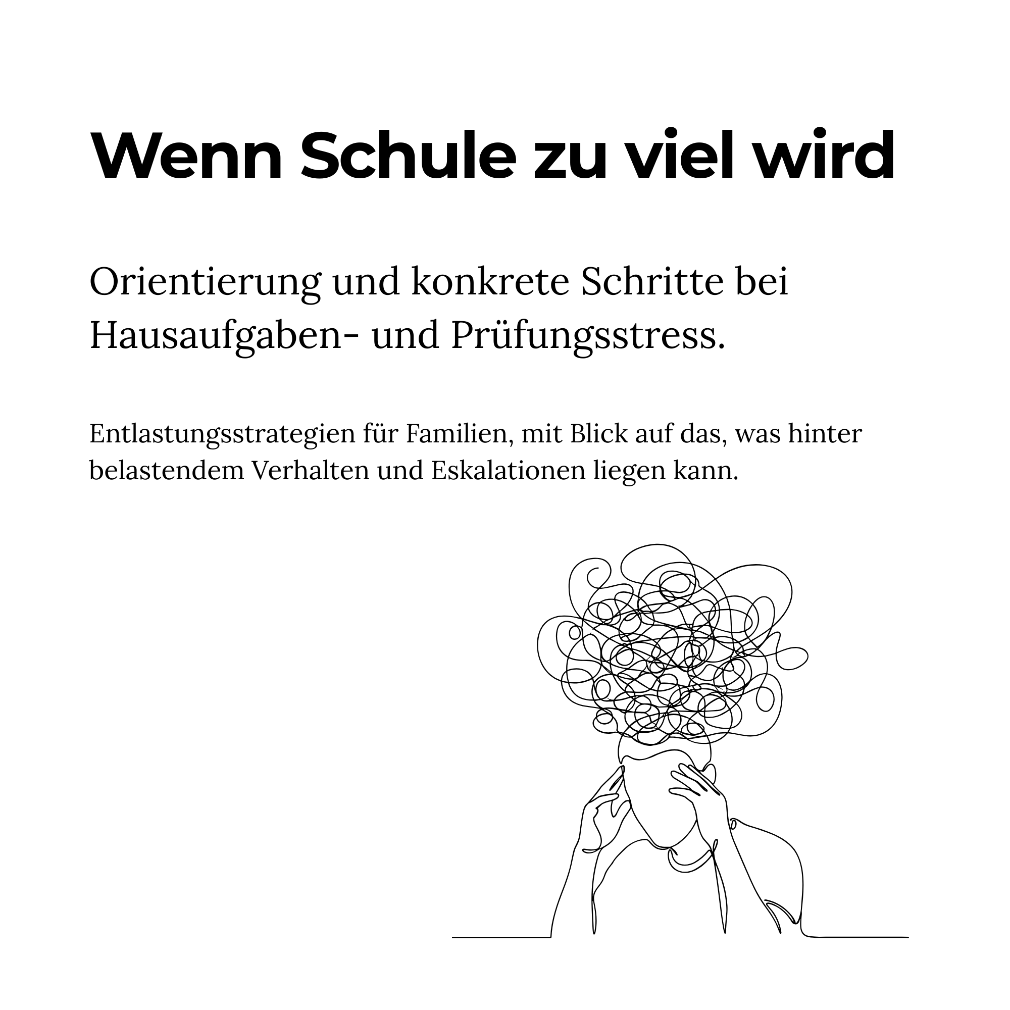 Wenn Schule zu viel wird - Entlastungsstrategien für Eltern und Bezugspersonen